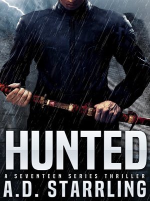 cover image of Hunted (A Seventeen Series Thriller Book 1)